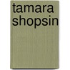 Tamara Shopsin door Tamara Shopsin