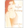 Taste of Honey door Rees Lynette