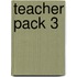 Teacher Pack 3