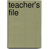 Teacher's File door L. Bennet