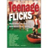 Teenage Flicks door Paul Willetts