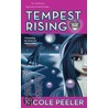 Tempest Rising door Nicole Peeler