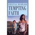 Tempting Faith