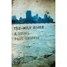 Ten Mile River door Paul Griffin