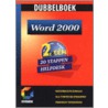 Dubbelboek Word 2000 door Onbekend