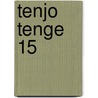 Tenjo Tenge 15 by Oh! great