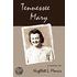 Tennessee Mary
