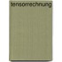 Tensorrechnung
