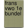 Frans vwo 1e bundel by H. Loeff