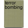 Terror Bombing door Jay Levinson