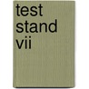 Test Stand Vii by Miriam T. Timpledon