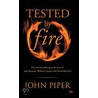 Tested By Fire door John Piper