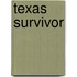 Texas Survivor