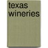 Texas Wineries