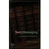 Text Messaging door Douglas D. Webster