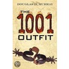 The 1001 Oufit by D. Murray Douglas