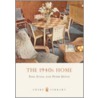 The 1940s Home by Peter Doyle
