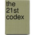 The 21st Codex