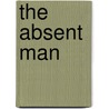 The Absent Man by Cornelius Webbe