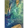 The Algal Bowl door John R. Vallentyne