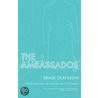 The Ambassador by Bragi Olafsson