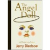 The Angel Doll door Jerry Bledsoe