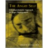 The Angry Self door Miriam M. Gottlieb