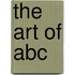 The Art Of Abc