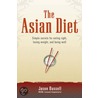 The Asian Diet door Msom Jason Bussell