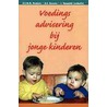 Voedingsadvisering bij jonge kinderen by Unknown