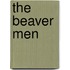 The Beaver Men