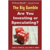 The Big Gamble door Jose N. Abbo