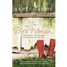 The Bird Woman door Kerry Hardieker
