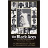 The Black Aces by Tom Sabellico