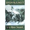 The Blue Sword door Robin McKinley