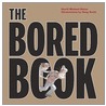 The Bored Book door David Michael Slater