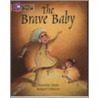 The Brave Baby by Malachy Doyle