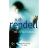 The Bridesmaid door Ruth Rendell