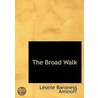 The Broad Walk door Leonie Baroness Aminoff