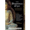The Buddha Eye door Frederick Franck