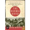 The Burma Road door Donovan Webster