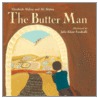The Butter Man door Elizabeth Alalou