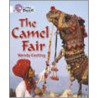 The Camel Fair by Wendy Cooling