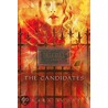 The Candidates by Inara Scott