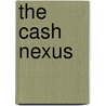 The Cash Nexus door Niall Ferguson