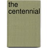 The Centennial door Richard Frothingham