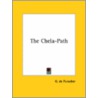 The Chela-Path by Gottfried de Purucker