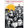 The Chickasaws door Arrell M. Gibson