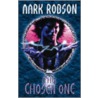 The Chosen One by Mark Robson