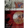 The Civil Mind by Margaret Whitt